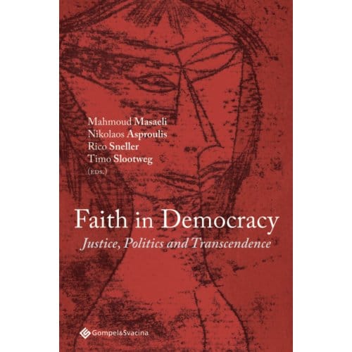 Faith In Democracy - Nikolaos Asproulis Masaeli