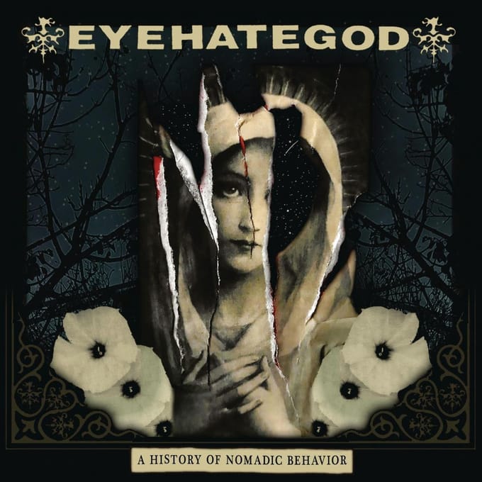 A History Of Nomadic Behavior - Eyehategod