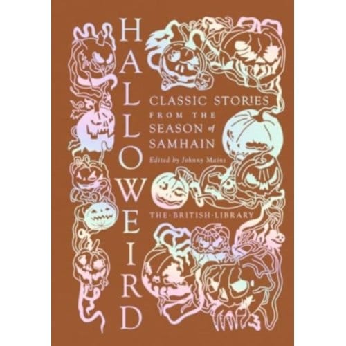 Halloweird - British Library Hardback Classics