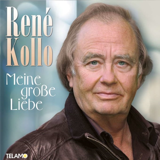 René Kollo - Meine Große Liebe