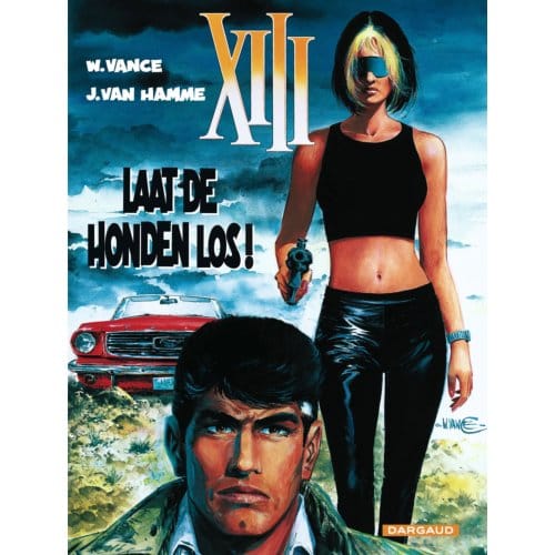 Laat De Honden Los! - Xiii - W. Vance