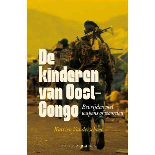 De Kinderen Van Oost-Congo - Katrien Vanderschoot