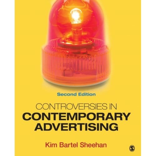 Controversies In Contemporary Advertising - Sheehan, Kim B.