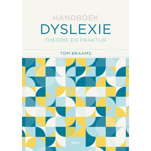 Handboek Dyslexie - Tom Braams