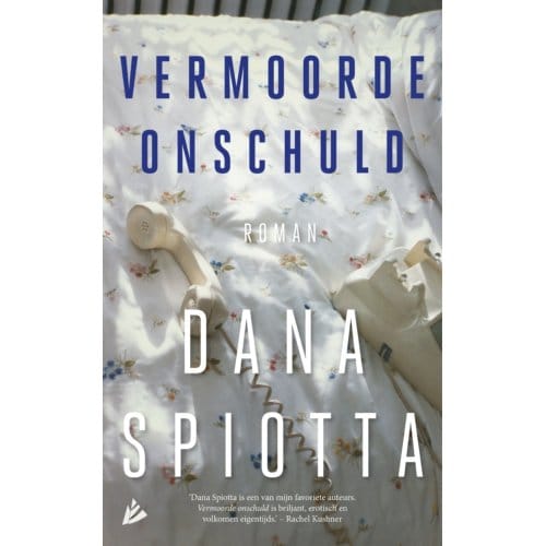 Vermoorde Onschuld - Dana Spiotta