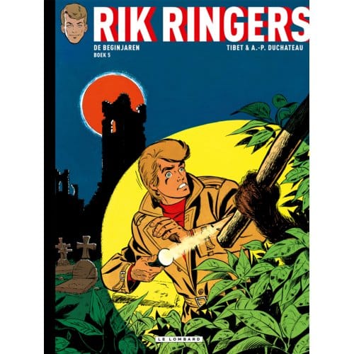 De Beginjaren - Boek 5 - Rik Ringers - Integraal - André-Paul Duchâteau
