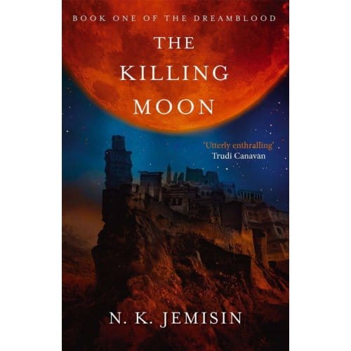 Killing Moon - N. K. Jemisin