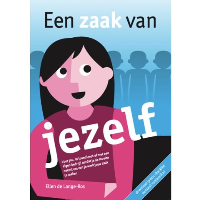 Een Zaak Jezelf - Een Zaak Van... - Ellen de Lange-Ros