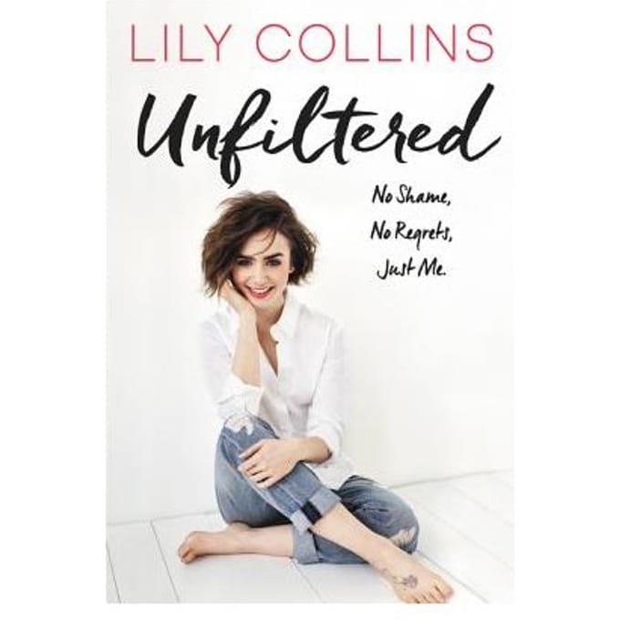 Unfiltered - Lily Collins