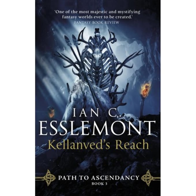 Kellanved's Reach - Path To Ascendancy - Ian C Esslemont