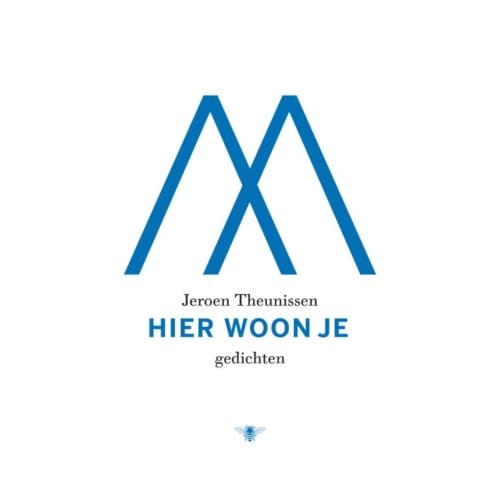 Hier Woon Je - Jeroen Theunissen