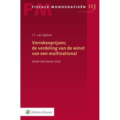 Verrekenprijzen; De Verdeling Van De Winst Van Een Multinational