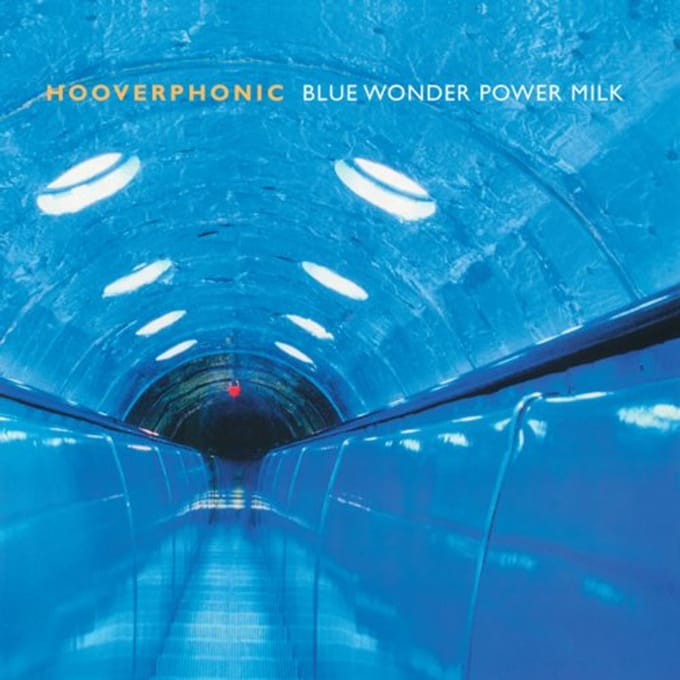 Blue Wonder Power Milk - Hooverphonic