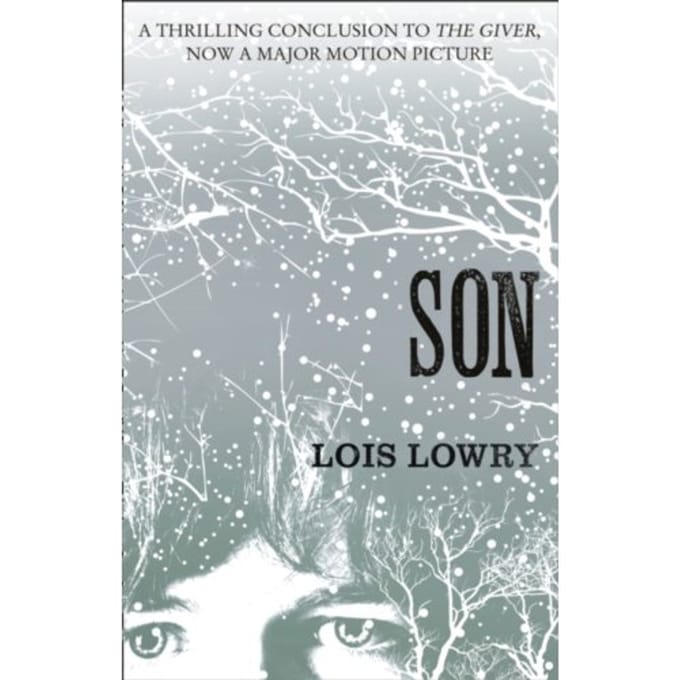 Son - The Giver Quartet - Lois Lowry