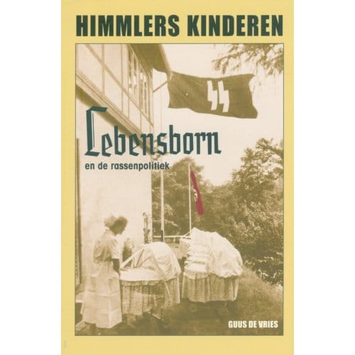 Himmlers Kinderen - Guus de Vries