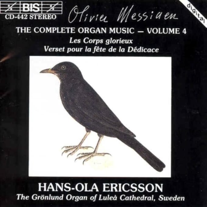 Hans-Ola Ericsson - Messiaen: The Complete Organ Music, Vol 4 (CD)