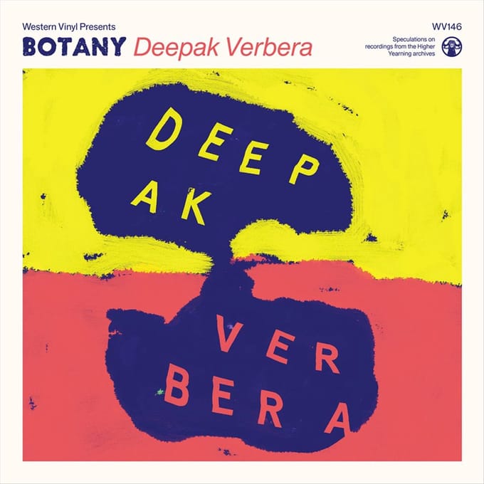 Botany - Deepak Verbera (LP) (Coloured Vinyl)