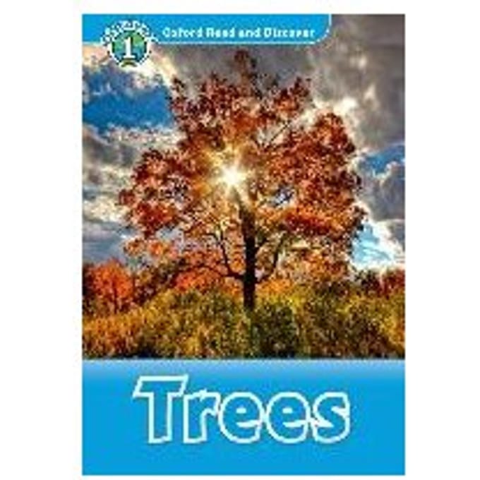 Oxford Read And Discover: Level 1: Trees