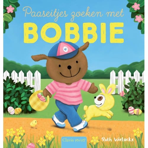 Paaseitjes Zoeken Met Bobbie - Bobbie - Ruth Wielockx