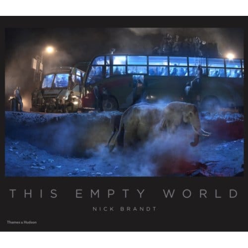 Nick Brandt: This Empty World - Nick Brandt