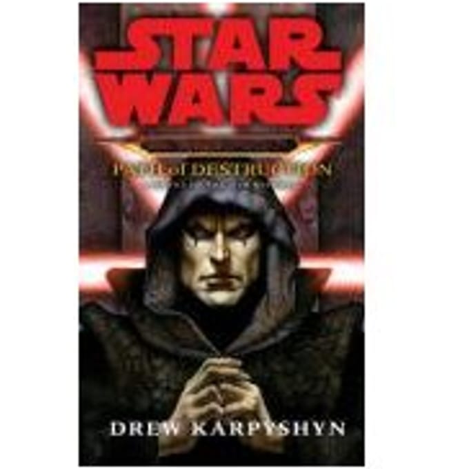 Star Wars: Darth Bane - Path Of Destruction - Drew Karpyshyn