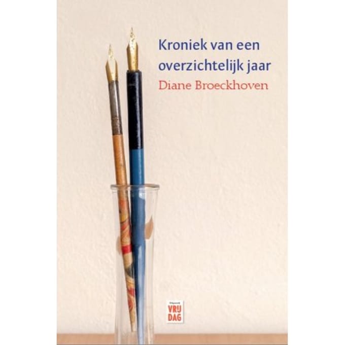Kroniek Van Een Overzichtelijk Jaar - Diane Broeckhoven