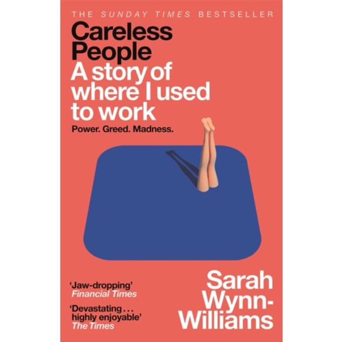 Careless People - Sarah Wynn-Williams