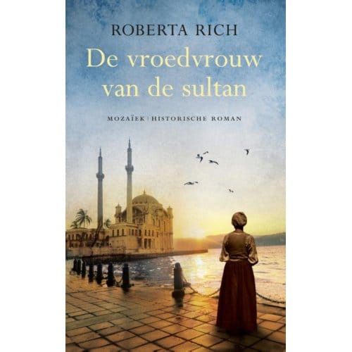 De Vroedvrouw Van De Sultan - Roberta Rich