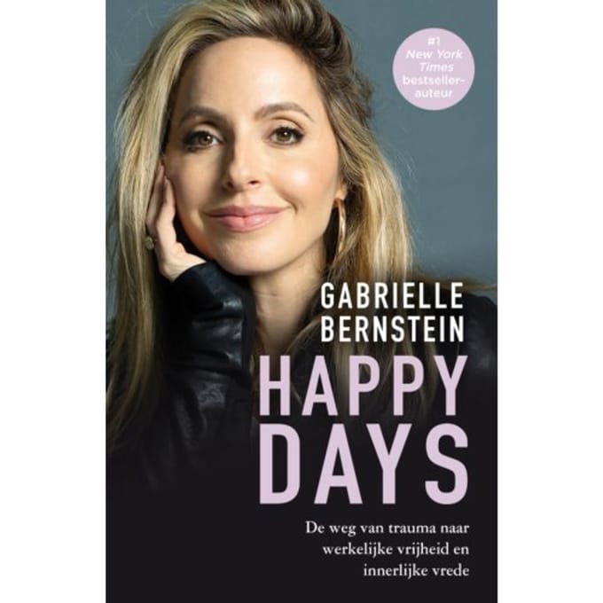 Happy Days - Gabrielle Bernstein