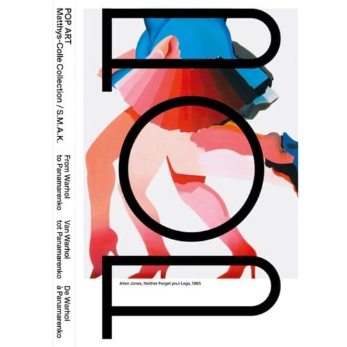 Pop Art Van Warhol Tot Panamarenko - Philippe Van Cauteren