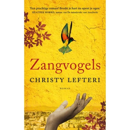 Zangvogels - Christy Lefteri