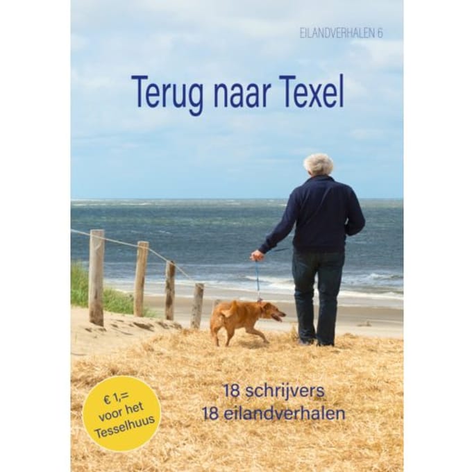 Terug Naar Texel - Eilandverhalen - Machteld Berkelmans
