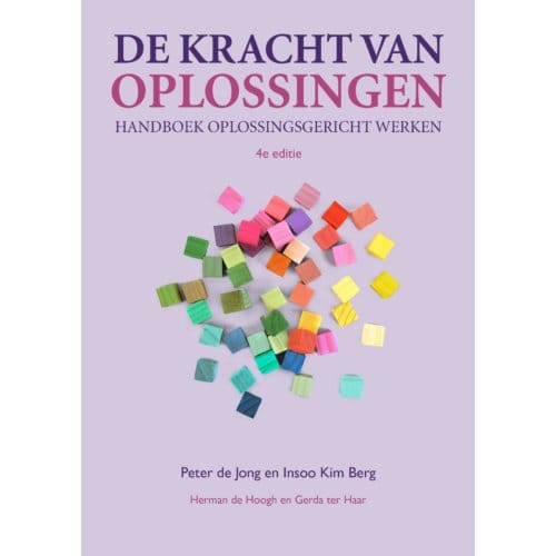 De Kracht Van Oplossingen - Peter de Jong