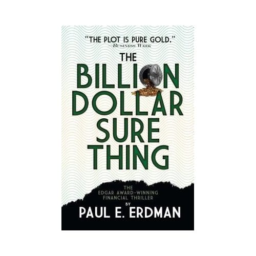 The Billion Dollar Sure Thing - Paul Erdman