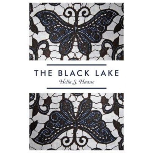 The Black Lake - Hella S. Haasse