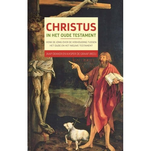 Christus In Het Oude Testament