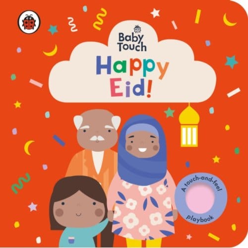 Baby Touch: Happy Eid! - Baby Touch - Ladybird