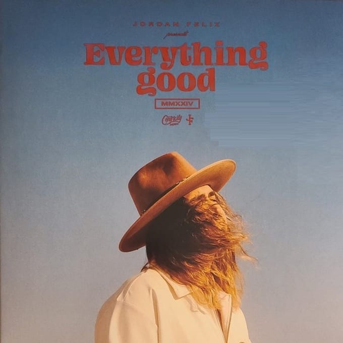 Jordan Feliz - Everything Good (LP)