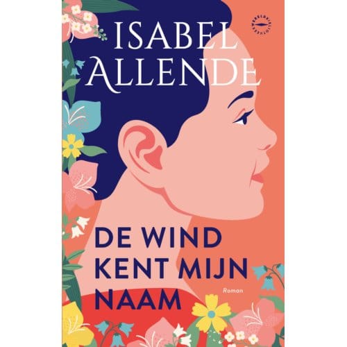 De Wind Kent Mijn Naam - Isabel Allende