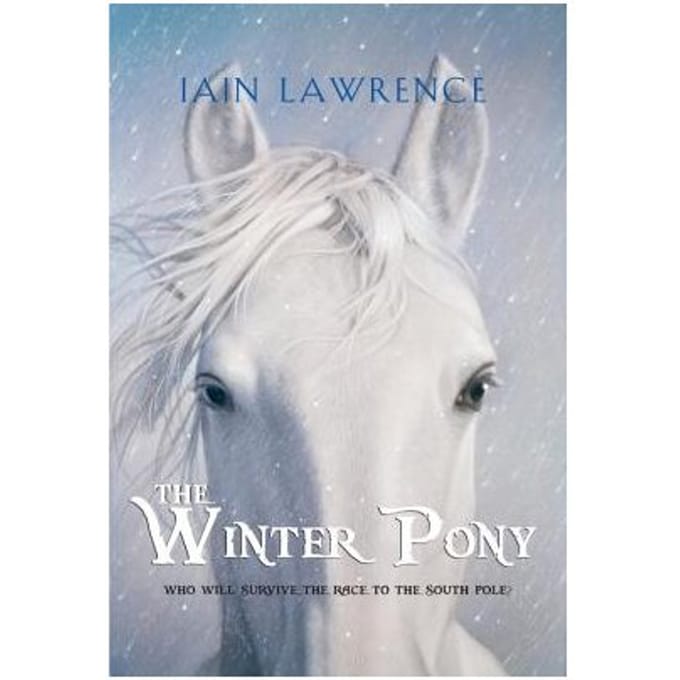 The Winter Pony - Iain Lawrence