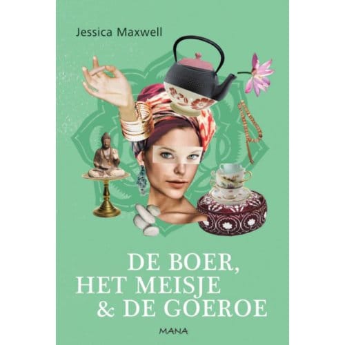 De Boer, Het Meisje En De Goeroe - Maxwell Jessica