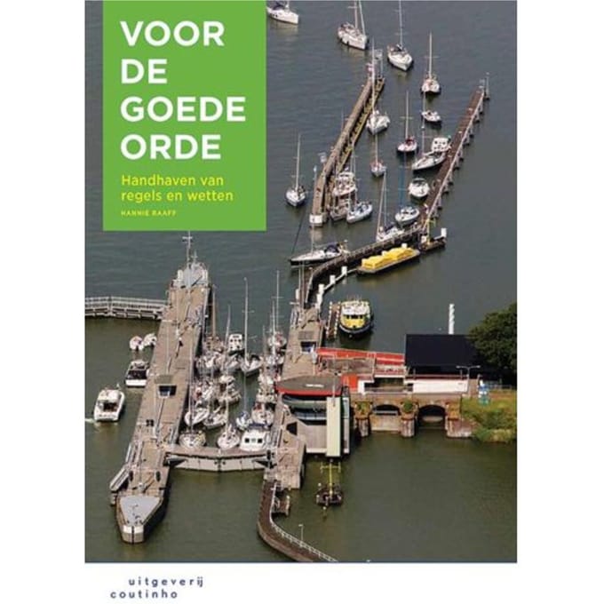 Voor De Goede Orde - Hannie Raaff