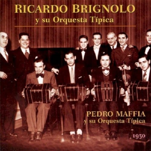 Y Su Orquesta Tipica - R. Brignolo /p. Maffia