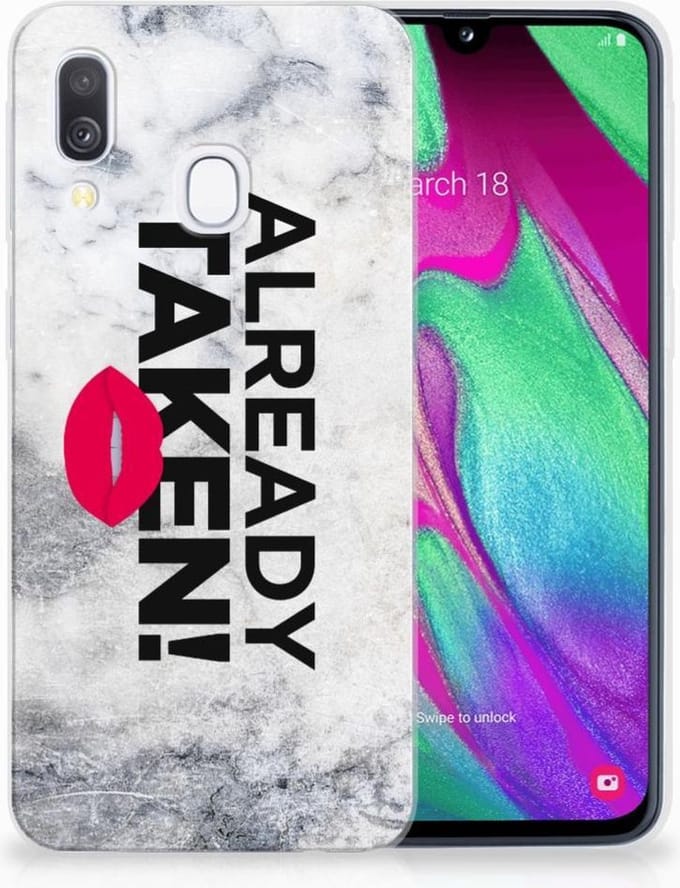 Samsung Galaxy A40 Siliconen hoesje met naam Already Taken White