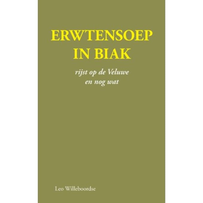 Erwtensoep In Biak - Leo Willeboordse