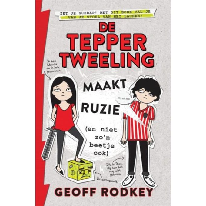 De Tepper-Tweeling Maakt Ruzie (En Niet Zo'n Beetje Ook) - De Tepper-Tweeling - Geoff Rodkey