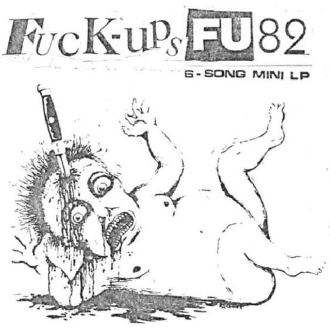 Fuck-Ups - Fu82 (7" Single)