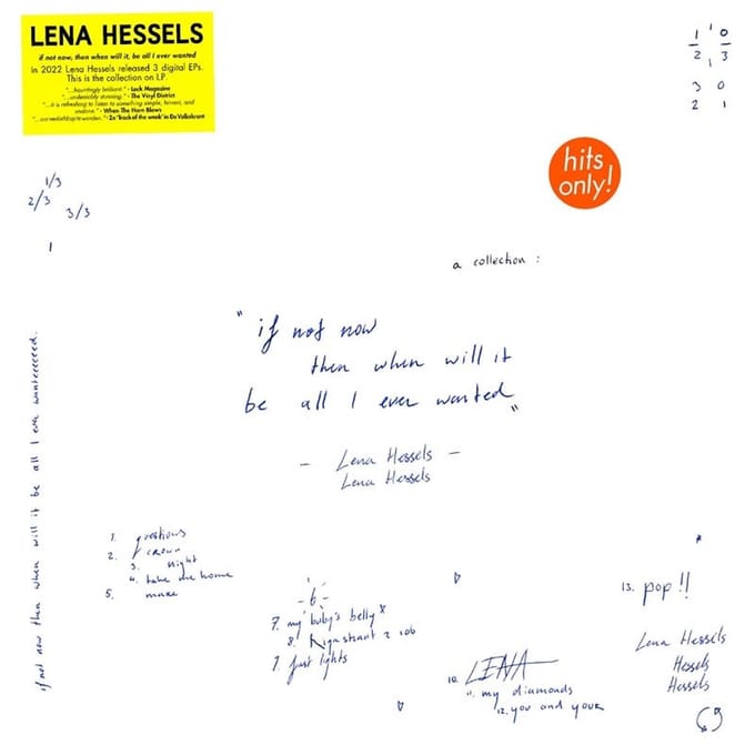 Lena Hessels - If Not Now, Then When Will It, Be All I Ever Wanted (LP)