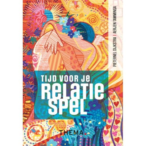 Tijd Voor Je Relatiespel - Pieternel Dijkstra