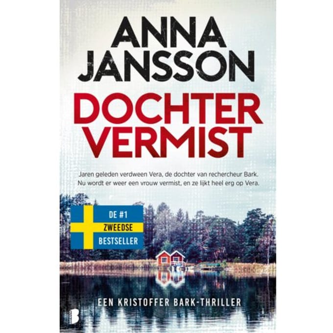 Dochter Vermist - Kristoffer Bark - Anna Jansson